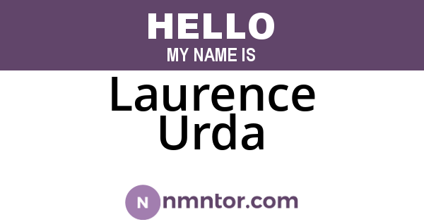 Laurence Urda