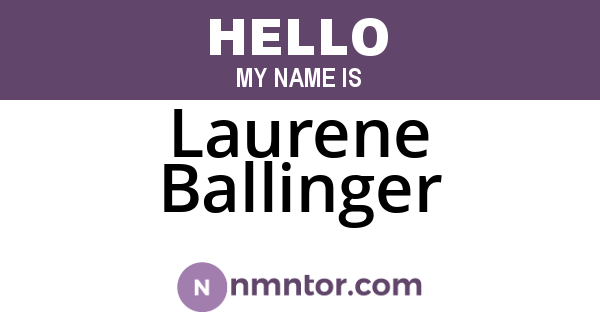 Laurene Ballinger