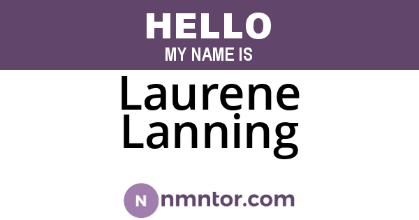 Laurene Lanning