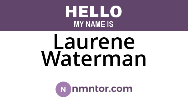 Laurene Waterman