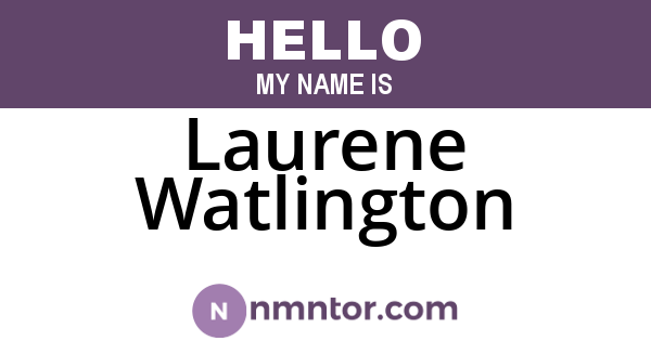 Laurene Watlington