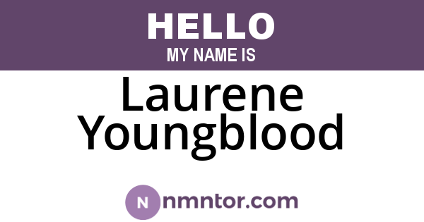 Laurene Youngblood
