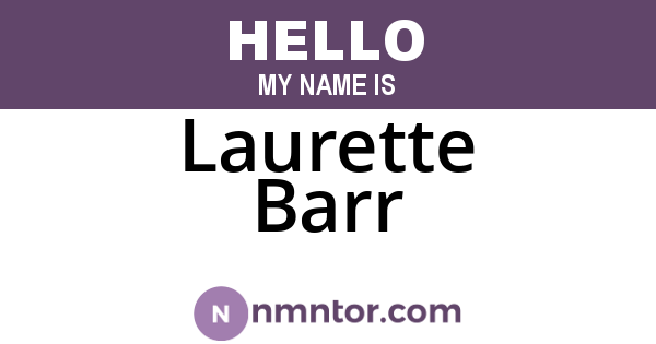 Laurette Barr