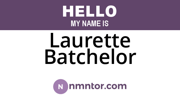 Laurette Batchelor