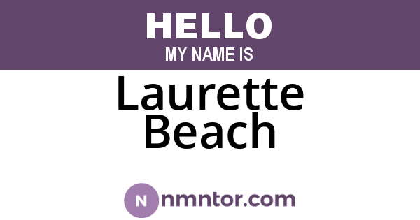 Laurette Beach