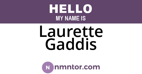 Laurette Gaddis