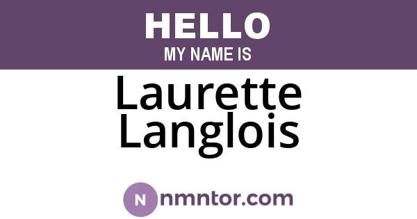Laurette Langlois