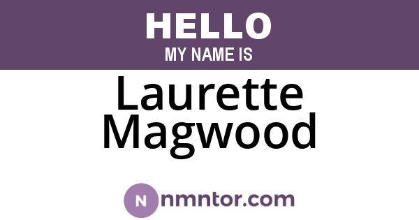 Laurette Magwood