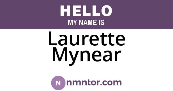Laurette Mynear