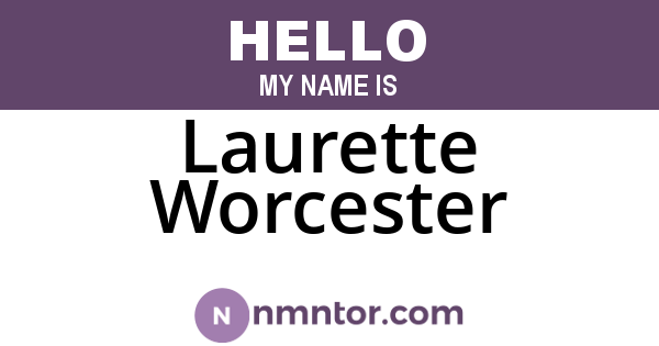 Laurette Worcester