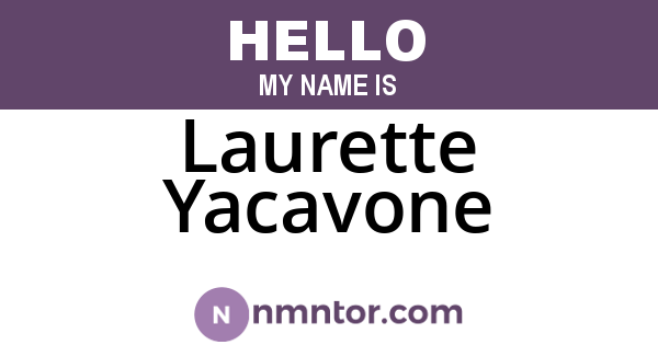 Laurette Yacavone
