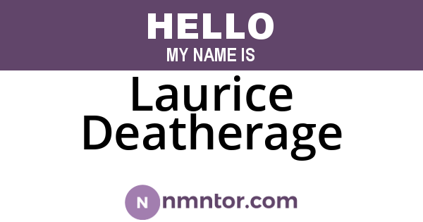 Laurice Deatherage