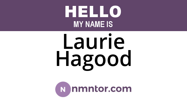 Laurie Hagood