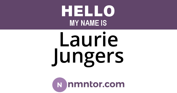Laurie Jungers