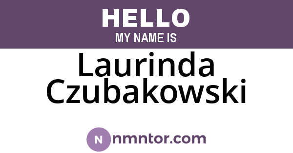 Laurinda Czubakowski