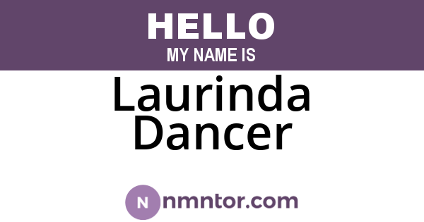 Laurinda Dancer