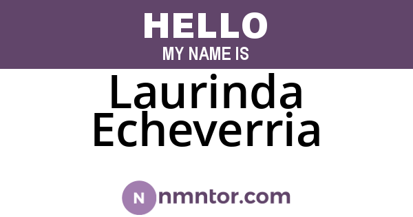 Laurinda Echeverria