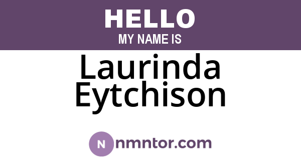 Laurinda Eytchison