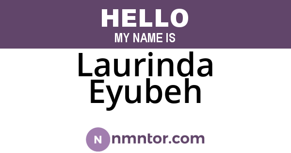 Laurinda Eyubeh