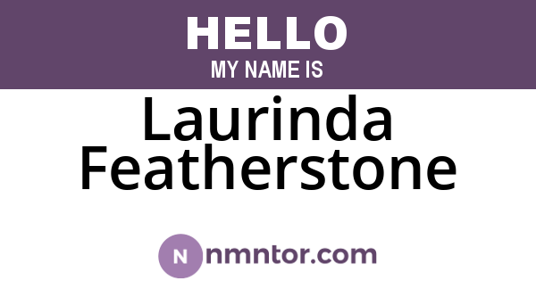 Laurinda Featherstone