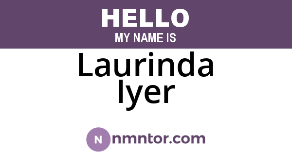 Laurinda Iyer