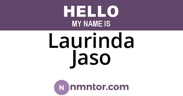 Laurinda Jaso