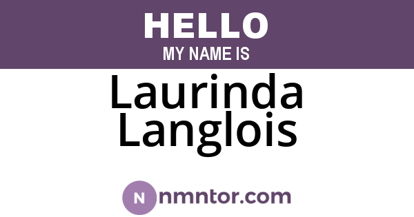 Laurinda Langlois