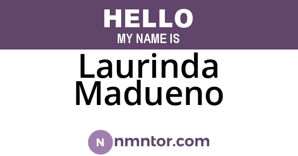 Laurinda Madueno