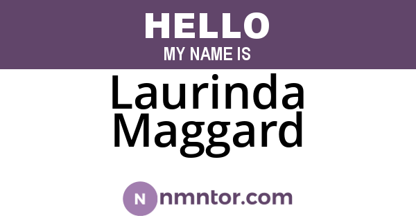 Laurinda Maggard