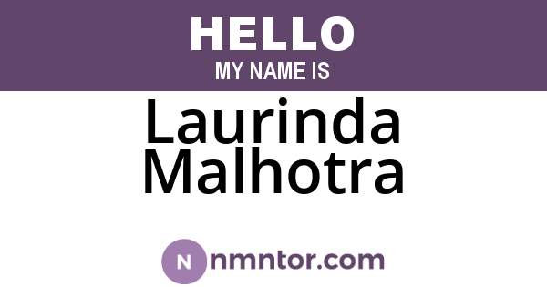 Laurinda Malhotra
