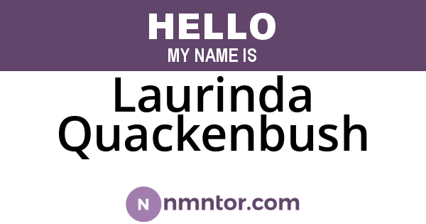 Laurinda Quackenbush