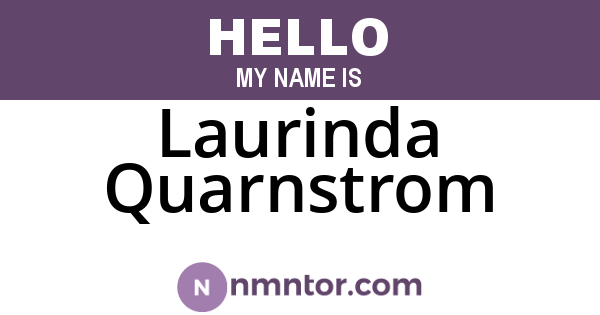 Laurinda Quarnstrom