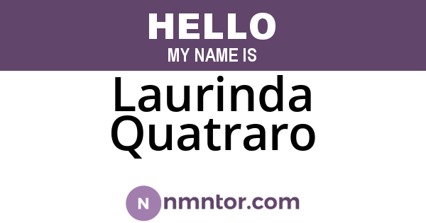 Laurinda Quatraro
