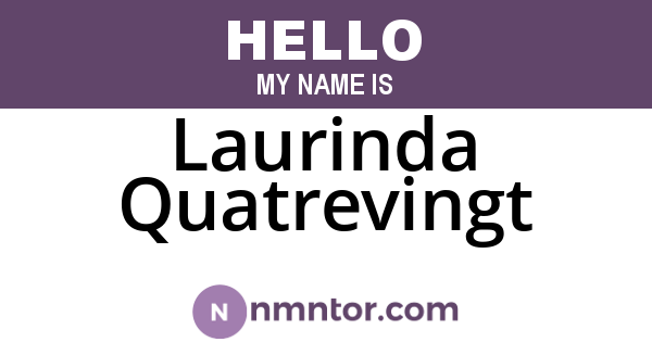 Laurinda Quatrevingt