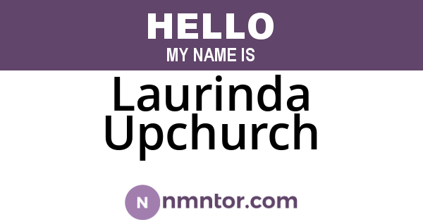 Laurinda Upchurch