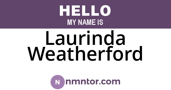 Laurinda Weatherford