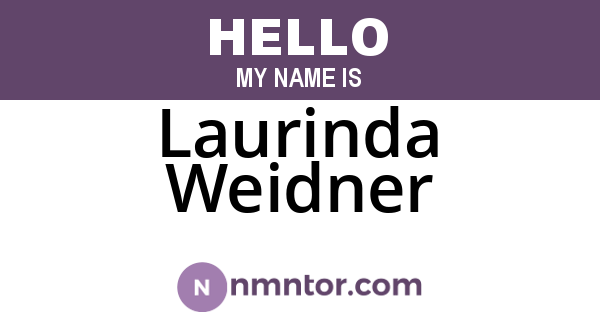 Laurinda Weidner