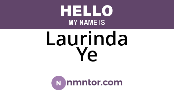 Laurinda Ye