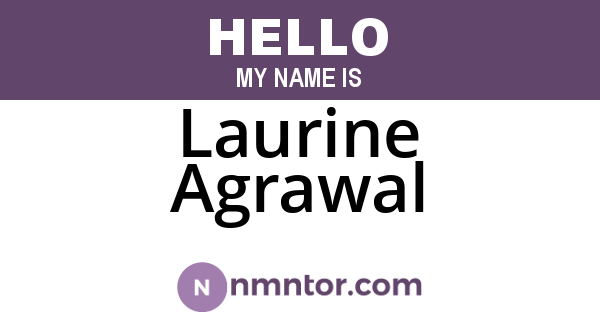 Laurine Agrawal