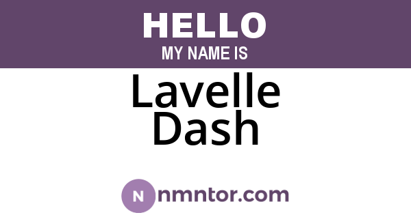 Lavelle Dash