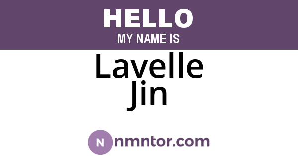 Lavelle Jin