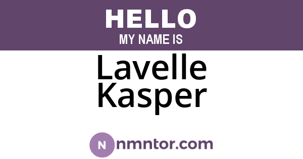 Lavelle Kasper
