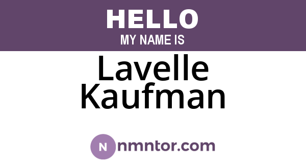Lavelle Kaufman