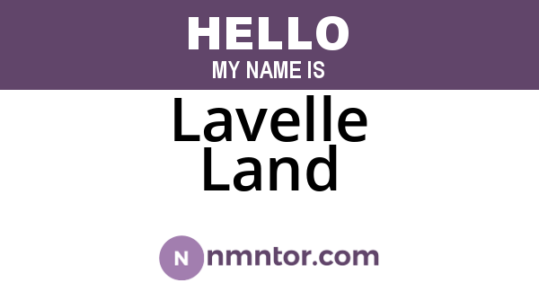 Lavelle Land