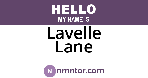 Lavelle Lane