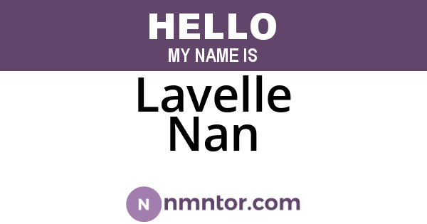 Lavelle Nan
