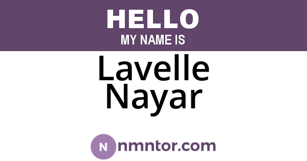 Lavelle Nayar