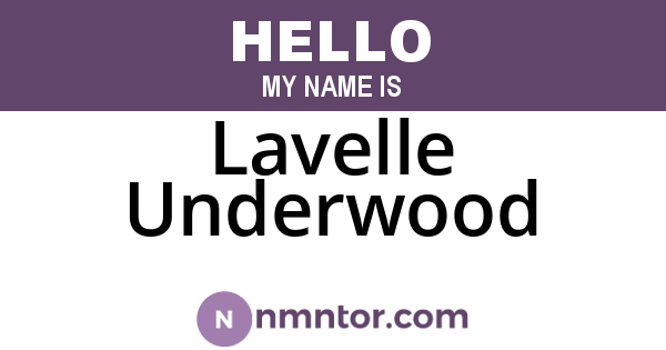 Lavelle Underwood