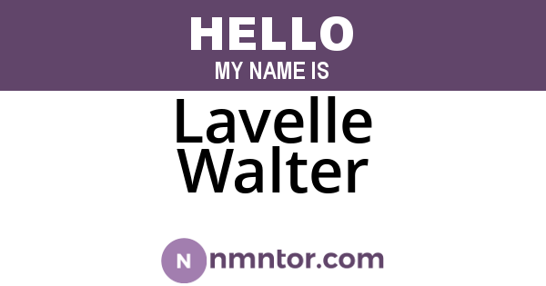 Lavelle Walter