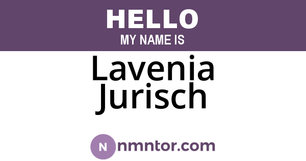 Lavenia Jurisch